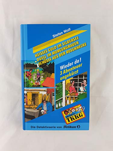 Beispielbild fr Ein Fall für TKKG, Dreifachbände, Bd.1, Hei es Gold im Silbersee zum Verkauf von BooksRun