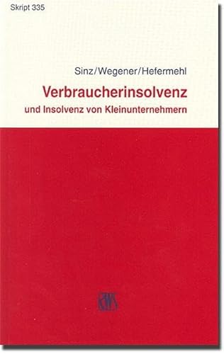 Stock image for Verbraucherinsolvenz und Insolvenz von Kleinunternehmen for sale by medimops