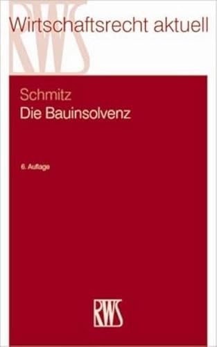 9783814543048: Schmitz, C: Bauinsolvenz