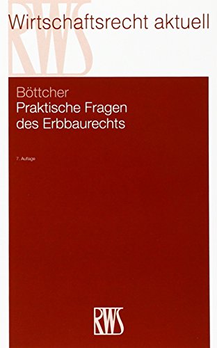 9783814562797: Praktische Fragen des Erbbaurechts