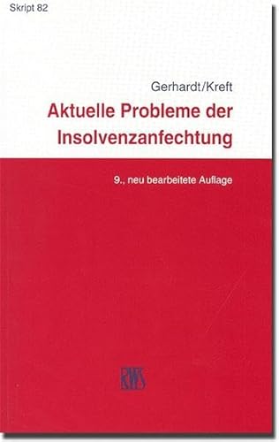 9783814573823: Aktuelle Probleme der Insolvenzanfechtung