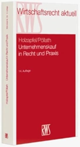 9783814574356: Unternehmenskauf in Recht und Praxis: Rechtliche und steuerliche Aspekte