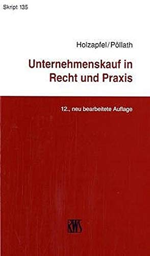 Stock image for Unternehmenskauf in Recht und Praxis : Rechtliche und steuerliche Aspekte for sale by Buchpark