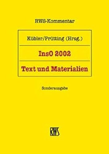 Insolvenzordnung ( InsO). Text und Materialien. (9783814581071) by KÃ¼bler, Bruno M.; PrÃ¼tting, Hanns