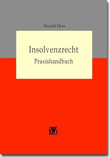 Insolvenzrecht (9783814581224) by Hess, Harald