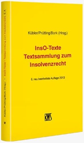 Beispielbild fr InsO-Texte: Textsammlung zum Insolvenzrecht zum Verkauf von medimops