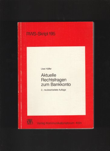 Beispielbild fr Aktuelle Rechtsfragen zum Bankkonto zum Verkauf von Antiquariat Armebooks