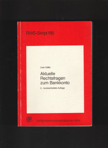Stock image for Aktuelle Rechtsfragen zum Bankkonto for sale by Antiquariat Armebooks