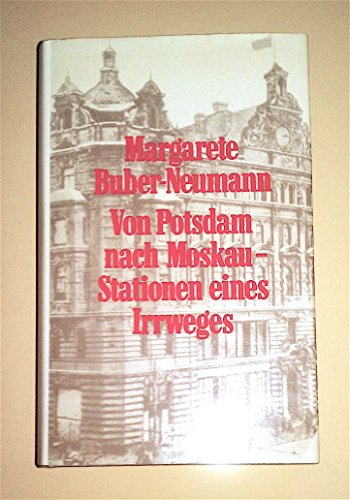 Beispielbild fr Von Potsdam nach Moskau - Stationen eines Irrweges. zum Verkauf von Antiquariat Christoph Wilde