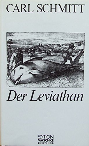 Der Leviathan in der Staatslehre des Thomas Hobbes. Sinn und Fehlschlag eines politischen Symbols