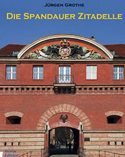 Stock image for Die Spandauer Zitadelle for sale by medimops