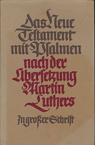 Stock image for Das Neue Testament und der Pfalter for sale by Versandantiquariat Felix Mcke