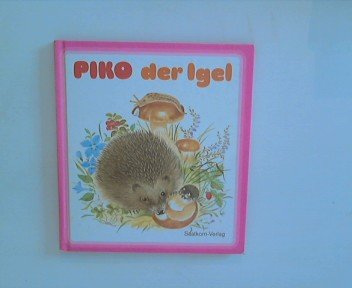 Beispielbild fr Piko, der Igel, Bd 2 zum Verkauf von medimops