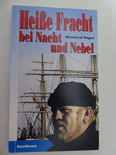 Beispielbild fr Heisse Fracht bei Nacht und Nebel. Geschichte und Geschichten um ein aussergewhnliches Buch zum Verkauf von medimops