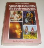 Beispielbild fr Nutze die Heilkrfte fr Seele und Geist, Bd 5 zum Verkauf von medimops