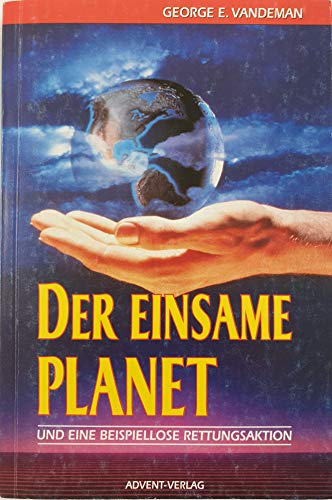 Beispielbild fr Der einsame Planet (. und eine beispiellose Rettungsaktion) zum Verkauf von Versandantiquariat Felix Mcke