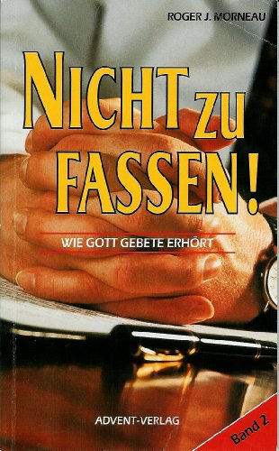 Stock image for Nicht zu fassen! Band 2 for sale by Antiquariat Walter Nowak