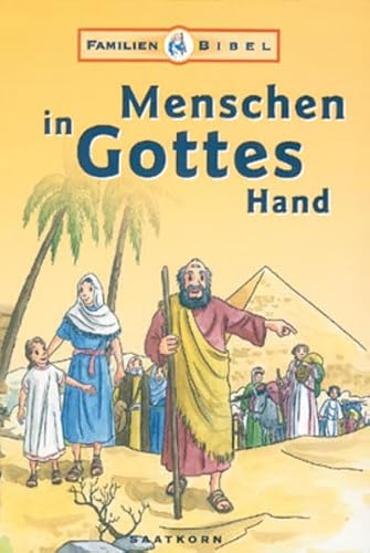 Stock image for Menschen in Gottes Hand (Familienbibel 2) for sale by medimops