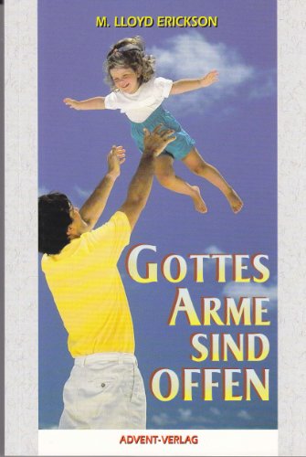 Stock image for Gottes Arme sind offen for sale by Versandantiquariat Felix Mcke