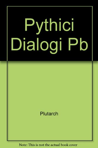 PLUTARCHUS [PLUTARCH]: PYTHICI DIALOGI De E Apud Delphos; De Pythiae Oraculis; De Defectu Oraculorum. Edidit W. Sieveking. Editionem Correctiorem Curavit Hans Gärtner - Plutarch; W. Sieveking & Hans Gärtner.