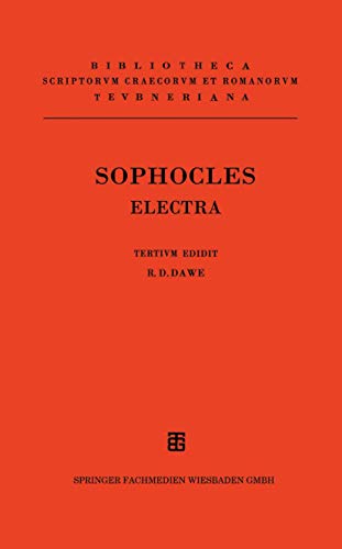 Sophoclis Electra. Tertium edidit R. D. Dawe.