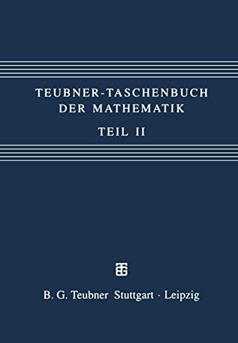 TEUBNER-TASCHENBUCH der Mathematik. Teil II - Grosche, Günter; Ziegler, Victor; Ziegler, Dorothea