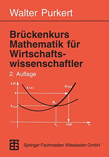 Stock image for Brueckenkurs Mathematik fuer Wirtschaftswissenschaftler for sale by medimops