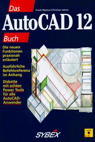 Beispielbild fr Das AutoCAD 12 Buch. zum Verkauf von Fabula  Antiquariat