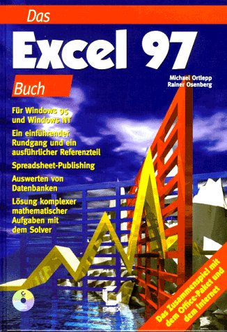 Stock image for Das Excel 97 Buch, m. CD-ROM : Fr Windows 95 und Windows NT. Ein einfhrender Rundgang und ein ausfhrlicher Referenzteil. Auf CD-ROM: die Beisp. aus dem Buch, MSN-Zugang, Internet Explorer 2.0 for sale by Bernhard Kiewel Rare Books