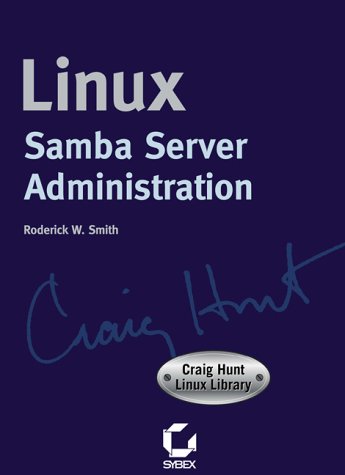 Beispielbild fr Samba Server Administration - Craig Hunt Linux Library zum Verkauf von Buchpark