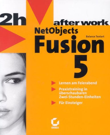 NetObjects Fusion 5. After Work. (9783815505090) by Baumgartner, Kai; Becker, Thomas