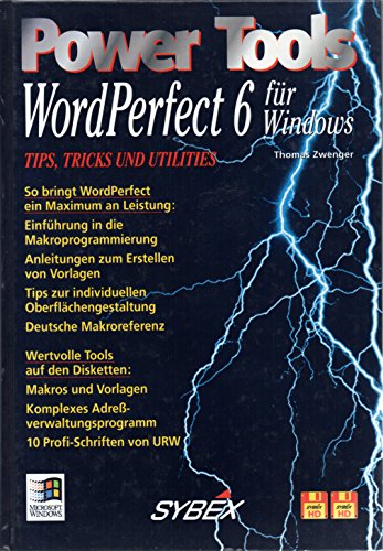 Beispielbild fr Word Perfect 6 fr Windows - Tips, Tricks und Utilities - Power Tools - guter Erhaltungszustand, mit 2 Disketten zum Verkauf von Weisel