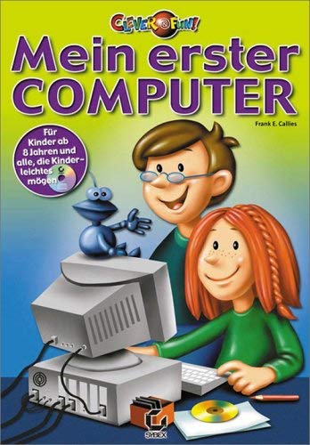 Beispielbild fr Mein erster Computer. zum Verkauf von Worpsweder Antiquariat