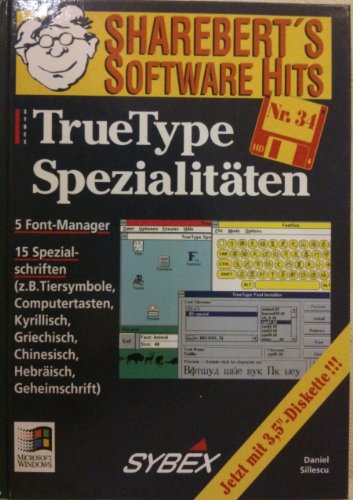 Beispielbild fr TrueType Spezialitten. ShareBert's Software Hits. Inkl. 5 1/4'- Diskette zum Verkauf von Versandantiquariat Felix Mcke