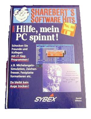 Hilfe, mein PC spinnt! / Daniel Sillescu