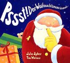 Psst. Der Weihnachtsmann kommt. (9783815715185) by Sykes, Julie; Warnes, Tim
