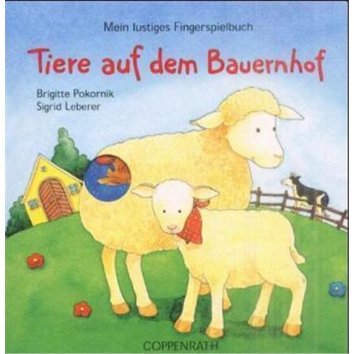 Mein lustiges Fingerspielbuch: Tiere auf dem Bauernhof (Bilderbuch)