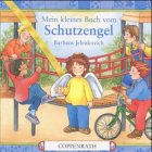 Imagen de archivo de Mein kleines Buch vom Schutzengel. ( Ab 2 J.) a la venta por medimops