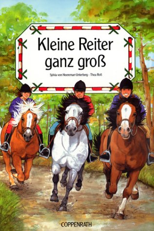 Beispielbild fr Kleiner Reiter ganz gross zum Verkauf von Antiquariat Hans Wger