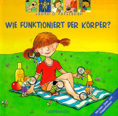 Beispielbild fr Wie funktioniert der Krper? zum Verkauf von medimops