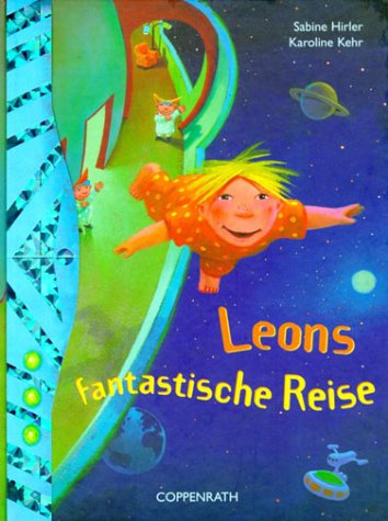 Beispielbild fr Leons Fantastische Reise zum Verkauf von medimops