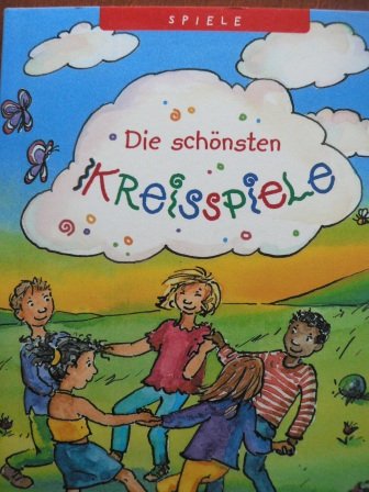 Imagen de archivo de Die schnsten Kreisspiele Die Kleinen zum Sammeln; 138 a la venta por Versandantiquariat Felix Mcke