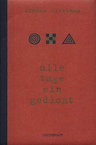 Alle Tage ein Gedicht. Tagebuch und immerwÃ¤hrender Kalender. (9783815726358) by Wittkamp, Frantz