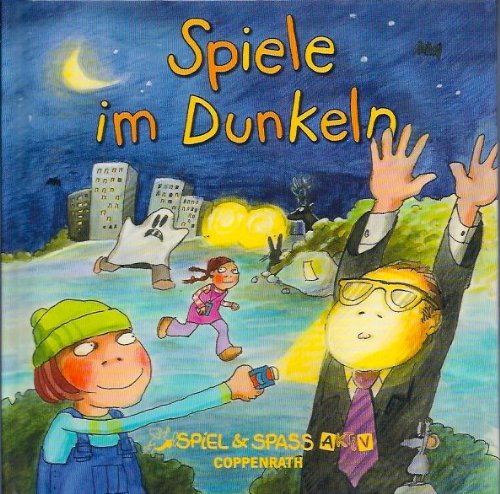 9783815728284: Spiele im Dunkeln (Spiel & Spass Aktiv) - Lange, Franziska