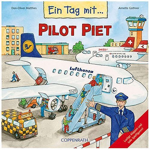 9783815729434: Ein Tag mit... Pilot Piet.