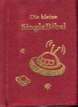 Beispielbild fr Die kleine SingleBibel zum Verkauf von medimops