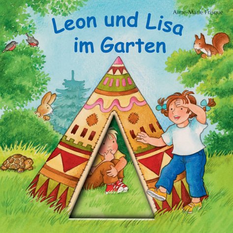 Stock image for Leon und Lisa im Garten for sale by medimops