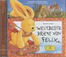 Beispielbild fr Weltbeste Briefe von Felix, 1 Audio-CD zum Verkauf von medimops