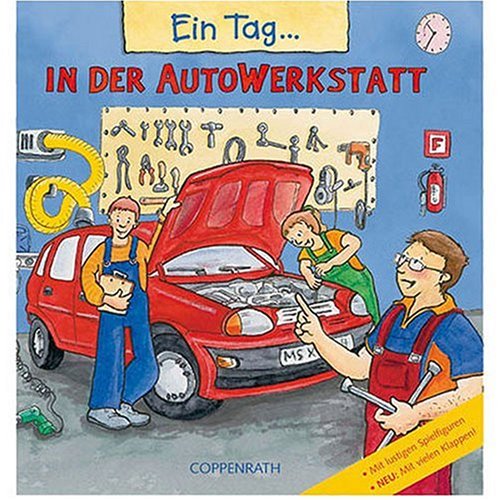 Beispielbild fr Ein Tag in der Autowerkstatt zum Verkauf von medimops