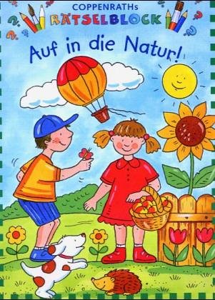 Beispielbild fr Auf in die Natur! zum Verkauf von medimops